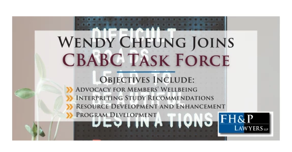 Wendy Cheung joins the British Columbia Branch of the Canadian Bar Association's Mental Wellness Task Force